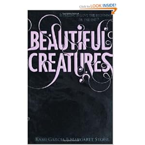 Beautiful Creatures Book 1