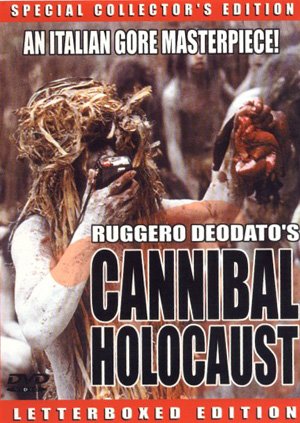 Cannibal Holocaust