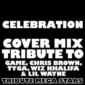Celebration Game Wiz Khalifa Lyrics
