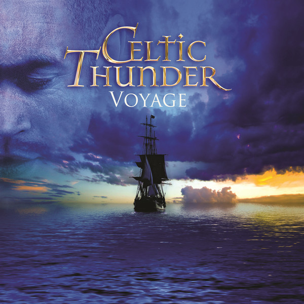 Celtic Thunder Voyage