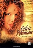 Celtic Woman Songs From The Heart Songbook