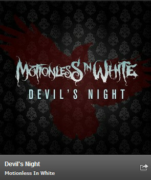 Devils Night Motionless In White Leak