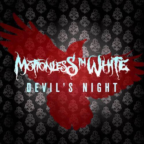 Devils Night Motionless In White Lyrics