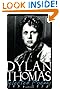 Dylan Thomas Poetry Manifesto