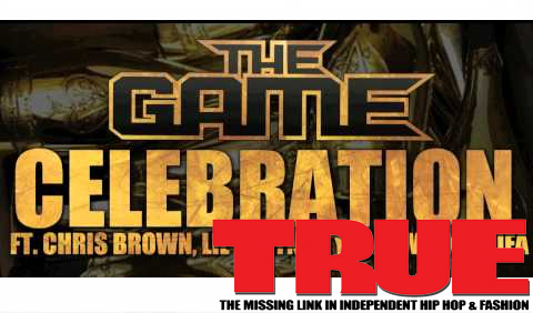 Game Ft Chris Brown Celebration Lyrics
