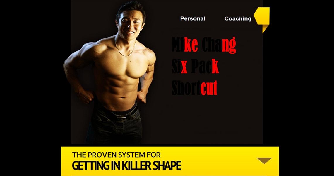 Mike Chang Six Pack Abs