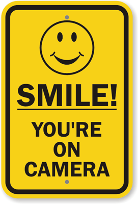 Smile Your On Camera