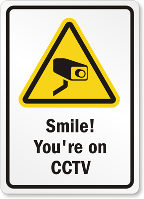 Smile Your On Camera Sign