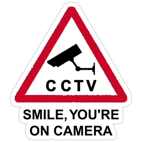 Smile Your On Camera Sign